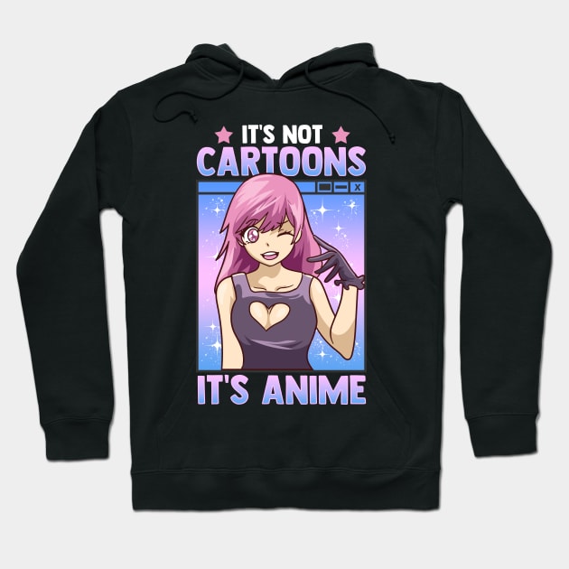 Cute Anime Obsessed It's Not Cartoons It's Anime Hoodie by theperfectpresents